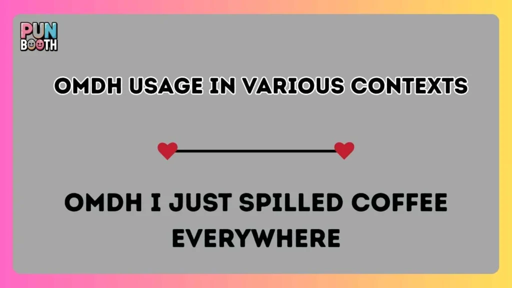 omdh Usage in Various Contexts