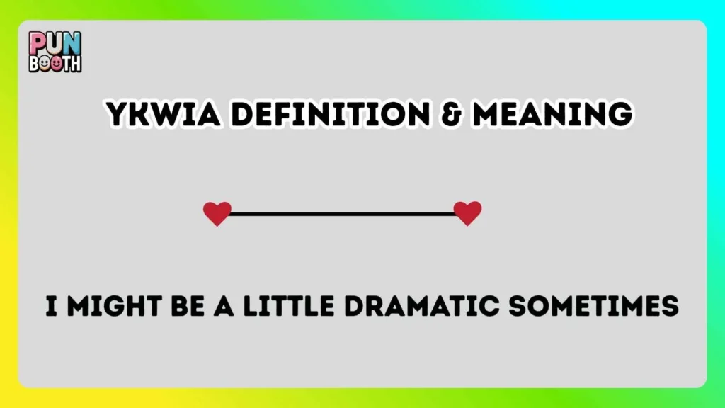 ykwia Definition & Meaning