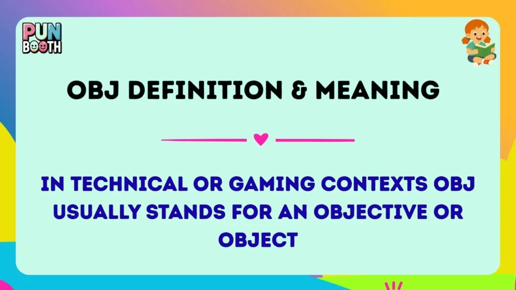 ObJ Definition & Meaning 