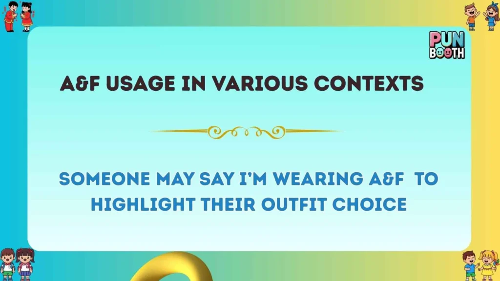 aandf Usage in Various Contexts