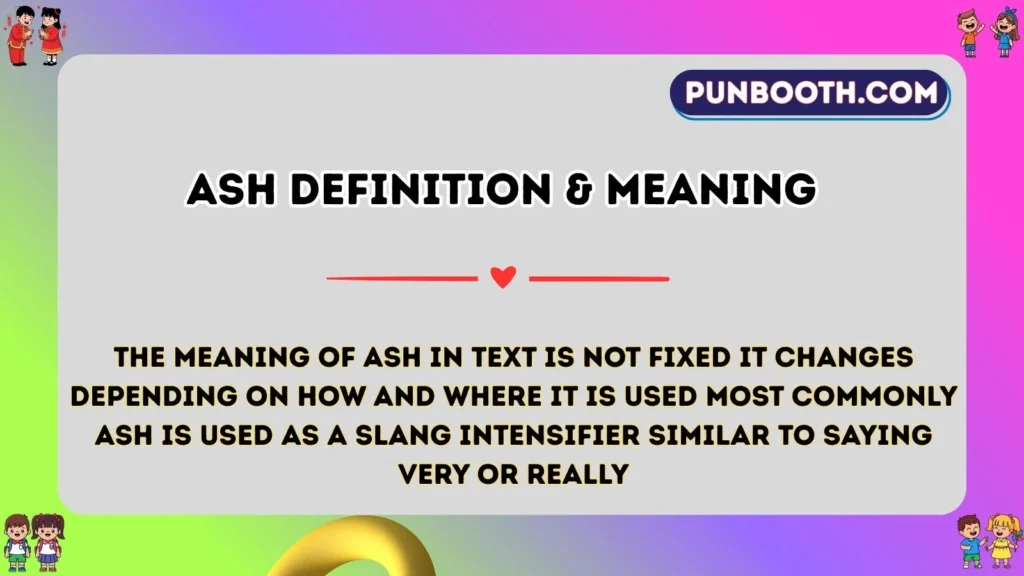 ash Definition & Meaning