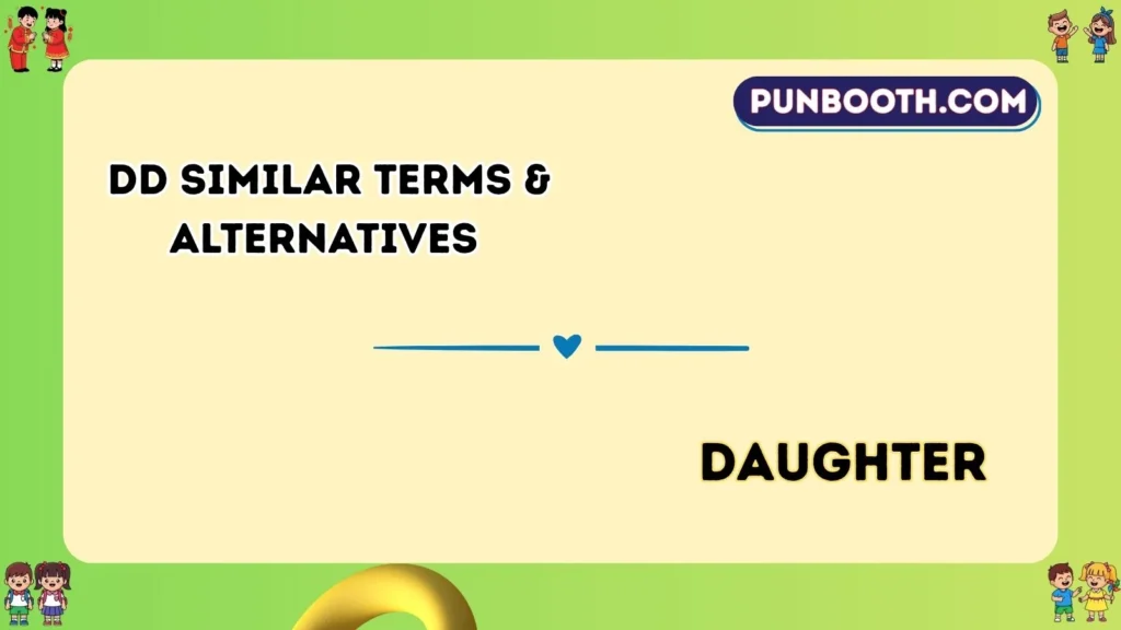 dd Similar Terms & Alternatives