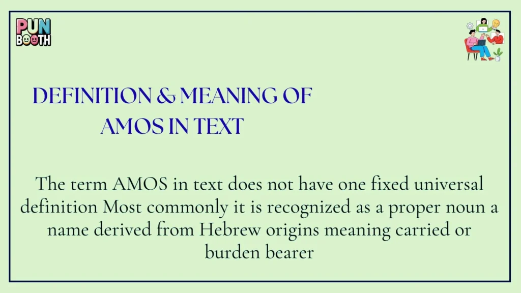 Definition & Meaning of AMOS in Text