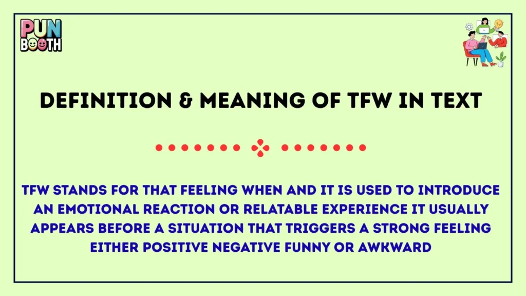 Definition & Meaning of TFW in Text