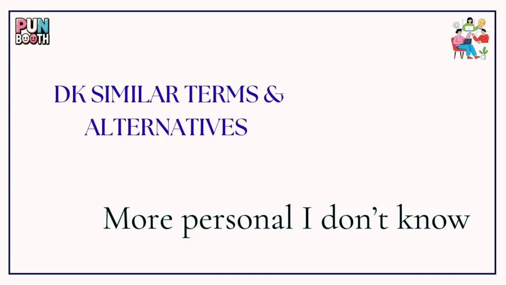 dk Similar Terms & Alternatives 