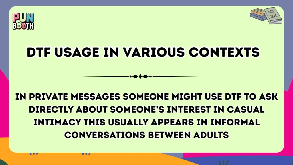 dtf Usage in Various Contexts