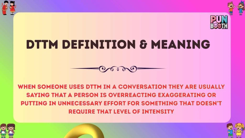 DTTM Definition & Meaning