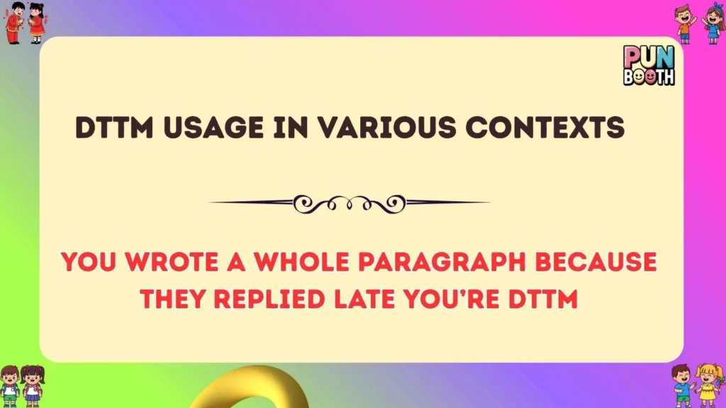 dttm Usage in Various Contexts