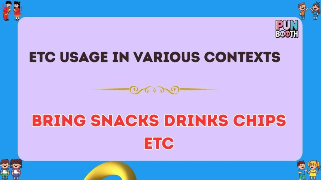 Etc Usage in Various Contexts