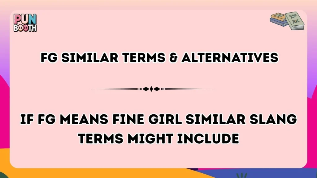 FG Similar Terms & Alternatives