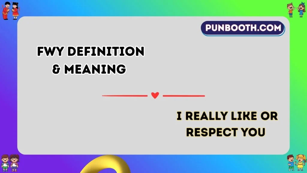 fwy Definition & Meaning 