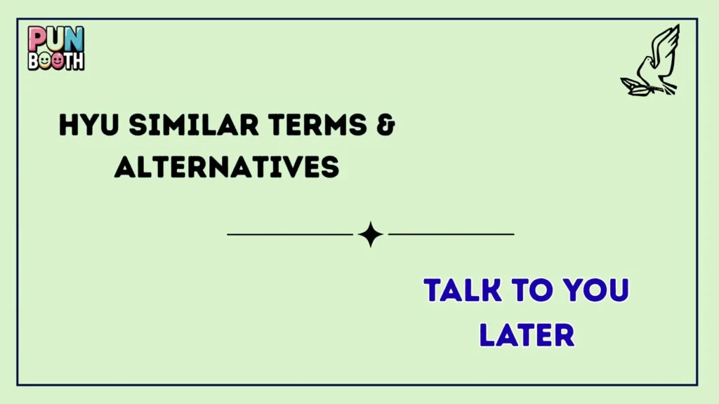 HYU Similar Terms & Alternatives