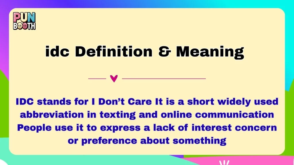 idc Definition & Meaning 