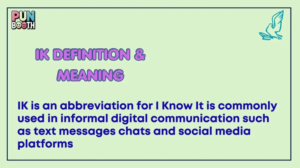 ik Definition & Meaning