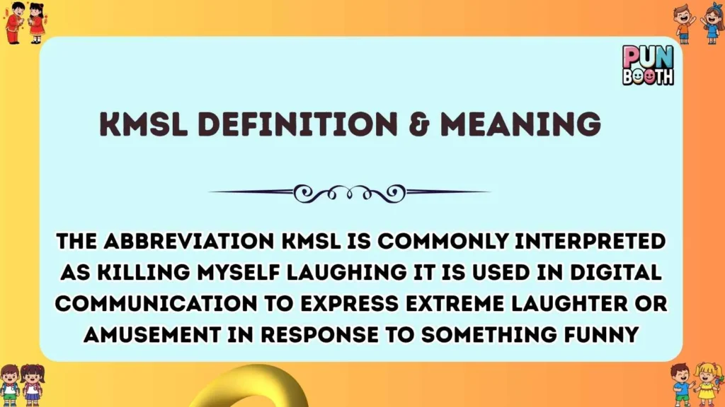 kmsl Definition & Meaning