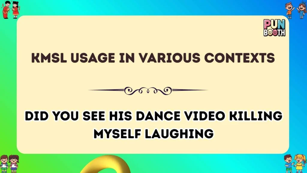 kmsl Usage in Various Contexts