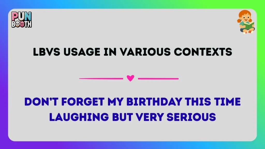 lbvs Usage in Various Contexts