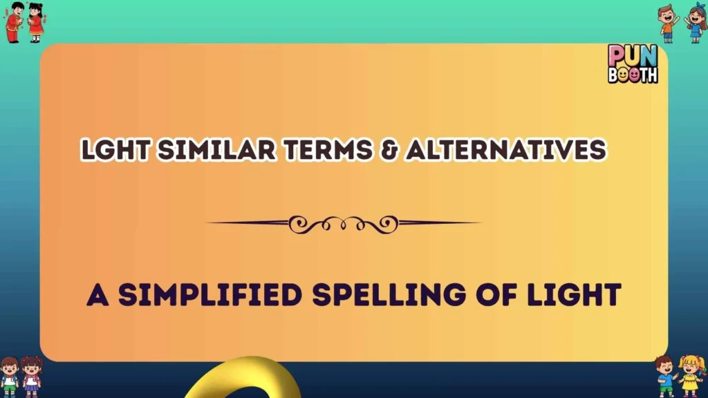 lght Similar Terms & Alternatives