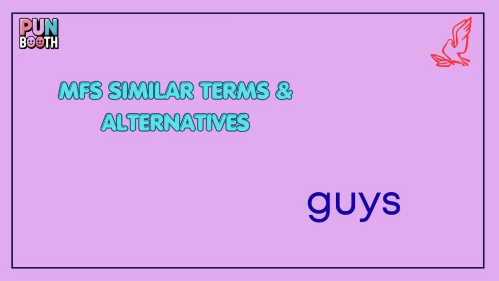 mfs Similar Terms & Alternatives