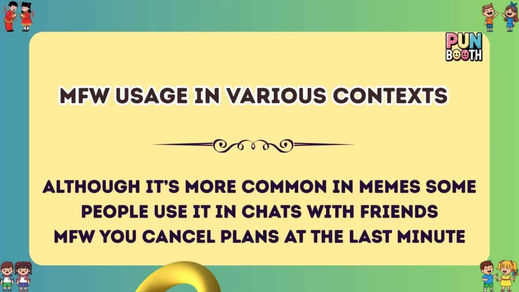 mfw Usage in Various Contexts