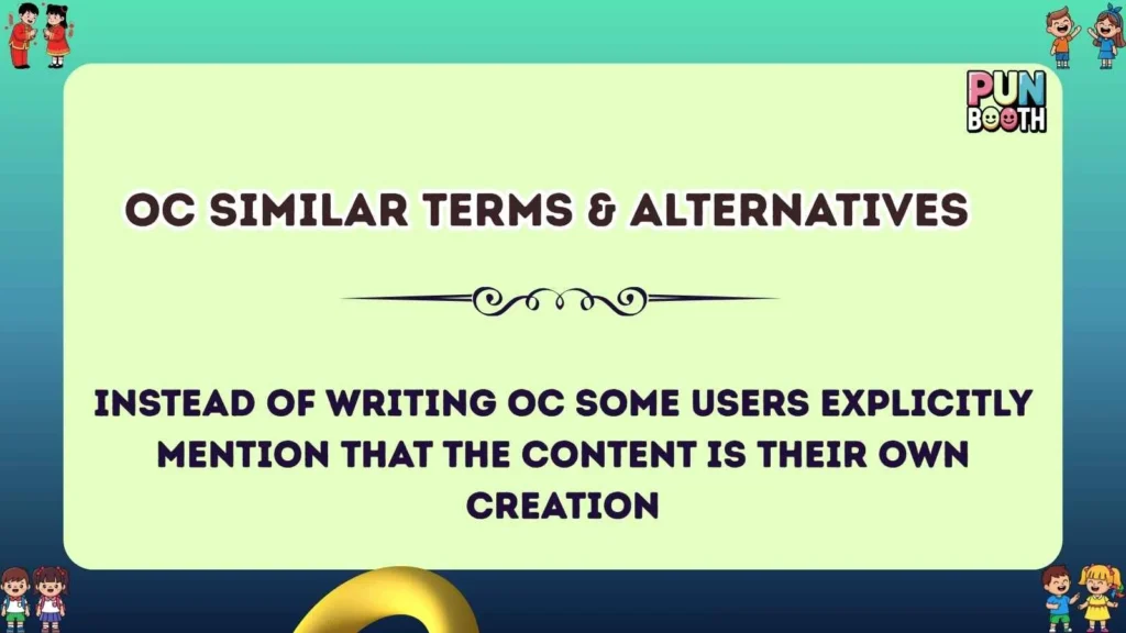 oc Similar Terms & Alternatives