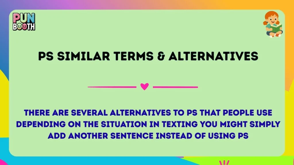 ps Similar Terms & Alternatives