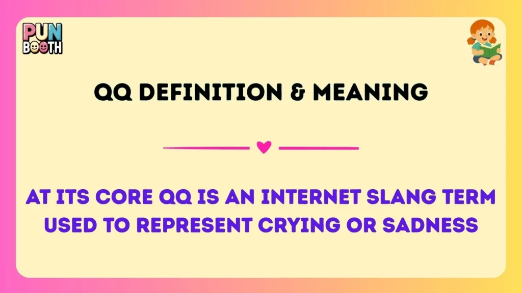 qq Definition & Meaning