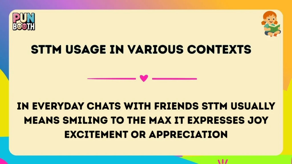 sttm Usage in Various Contexts