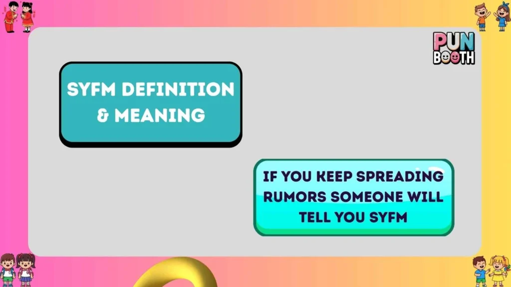 Syfm Definition & Meaning