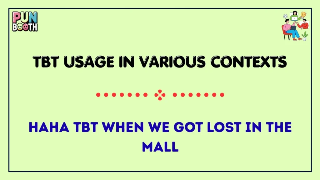 tbt Usage in Various Contexts
