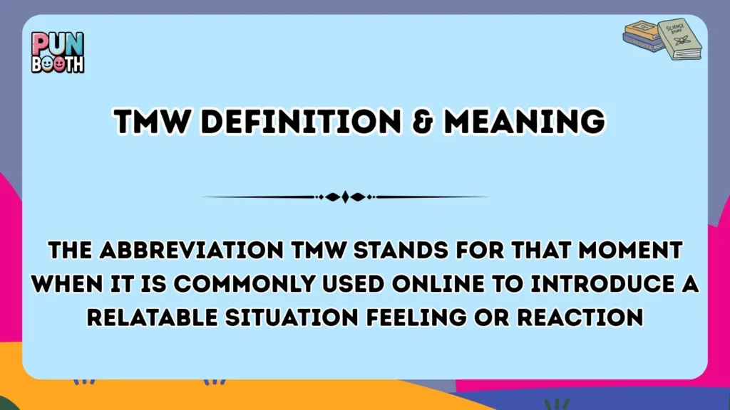 tmw Definition & Meaning