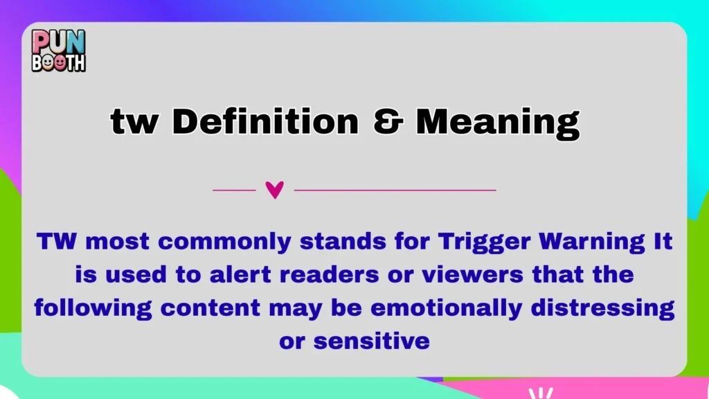tw Definition & Meaning