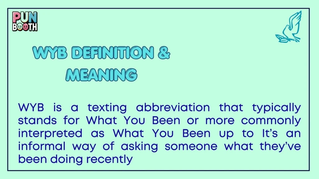 wyb Definition & Meaning