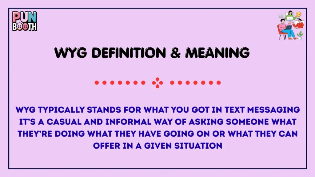 wyg Definition & Meaning 