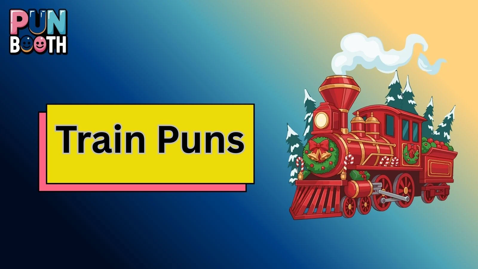 Train Puns
