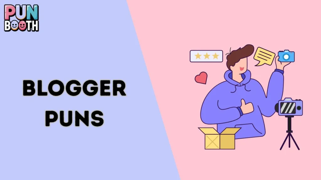 Blogger Puns