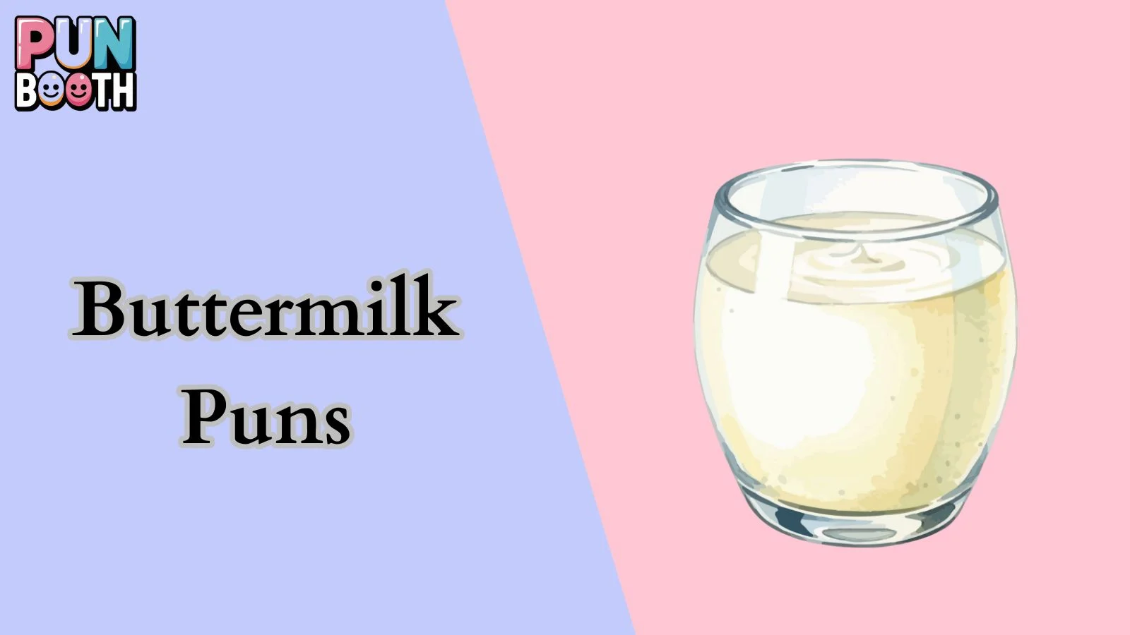 Buttermilk Puns