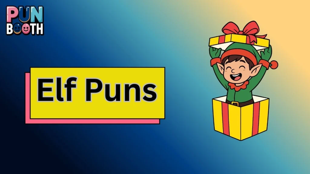 Elf Puns