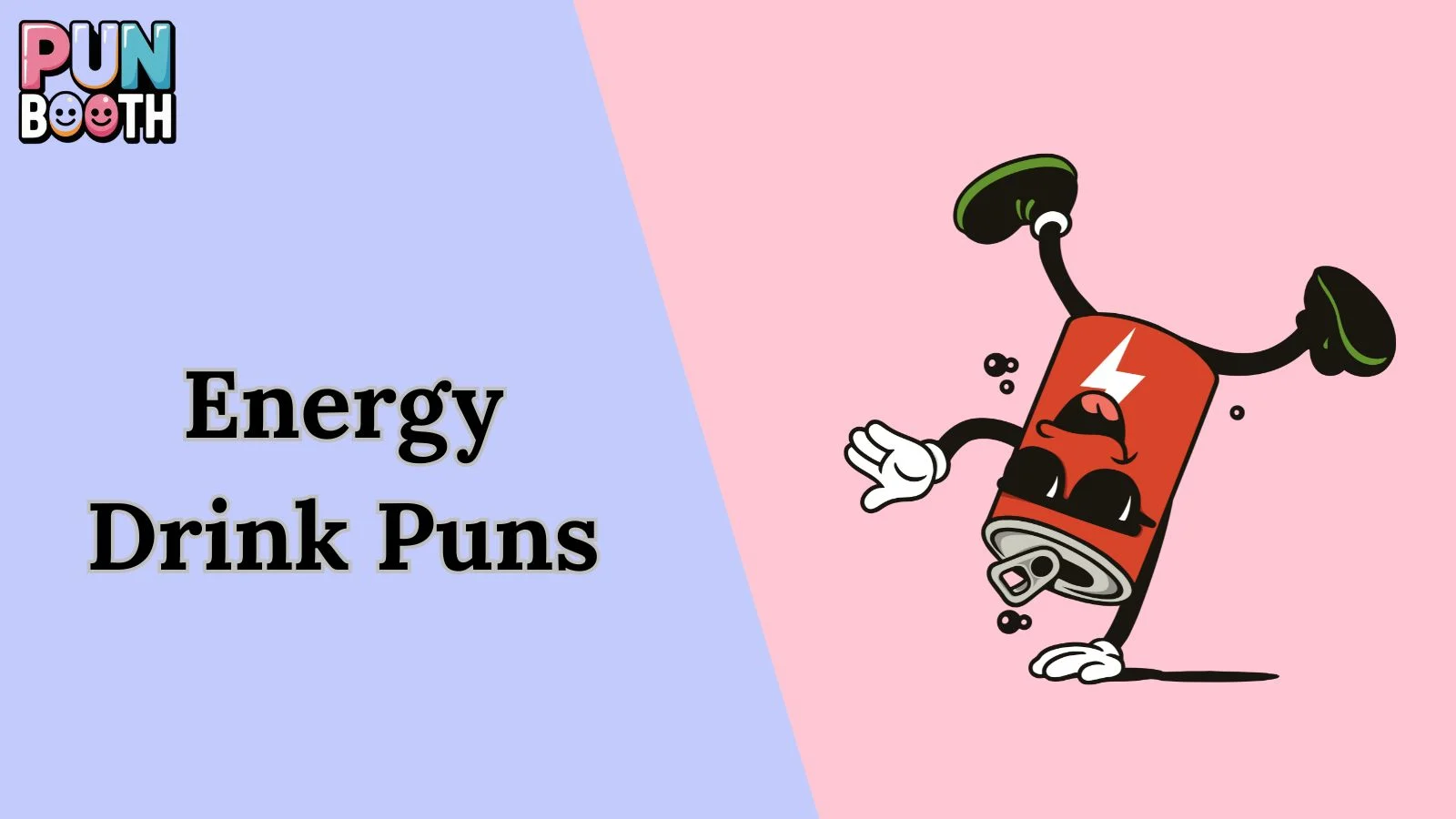 Energy Drink Puns