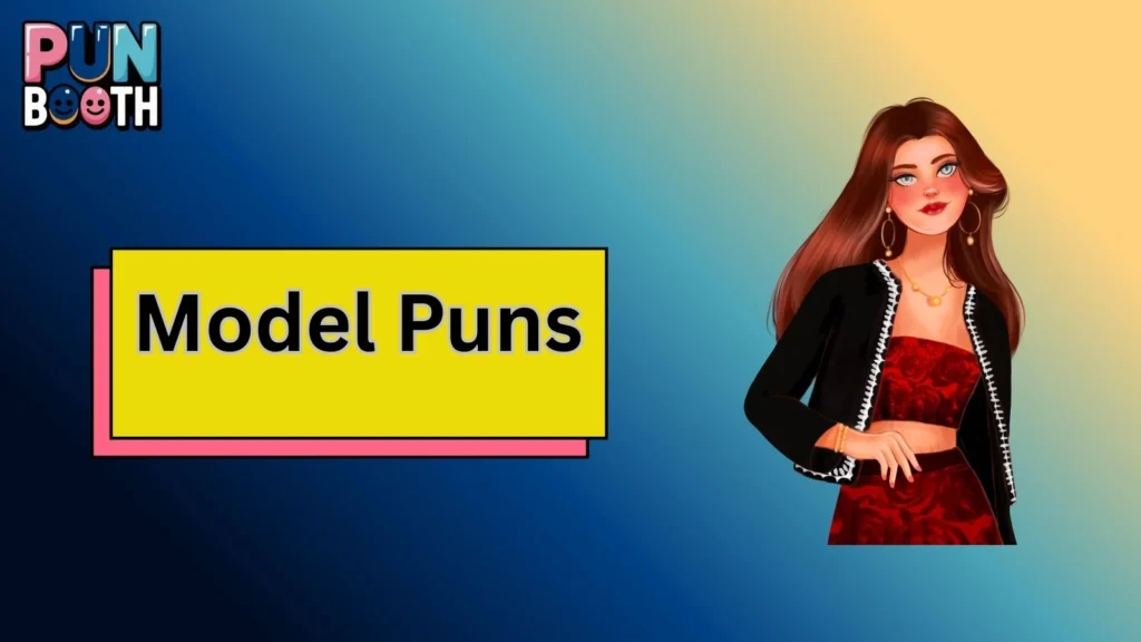 Model Puns