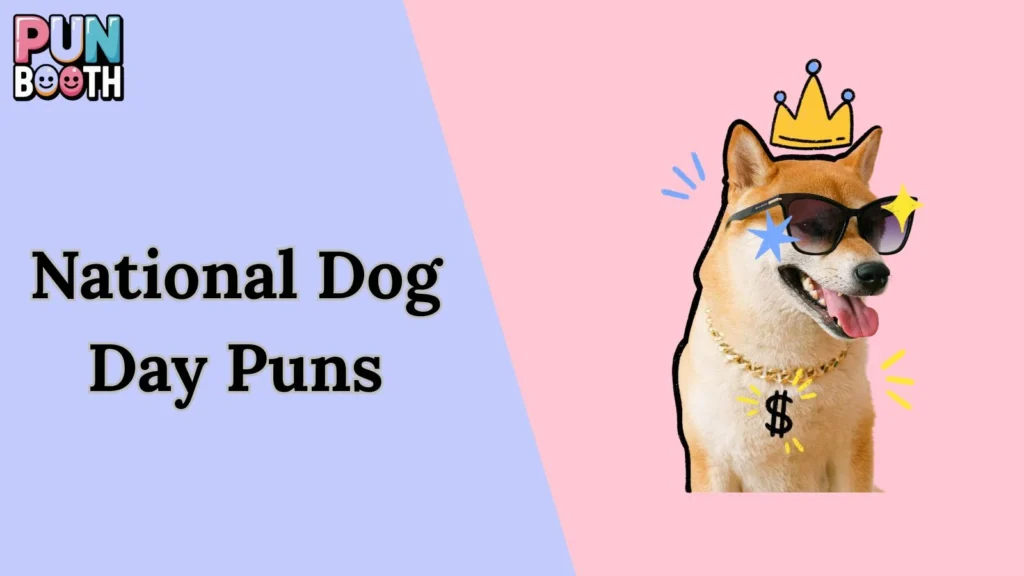National Dog Day Puns