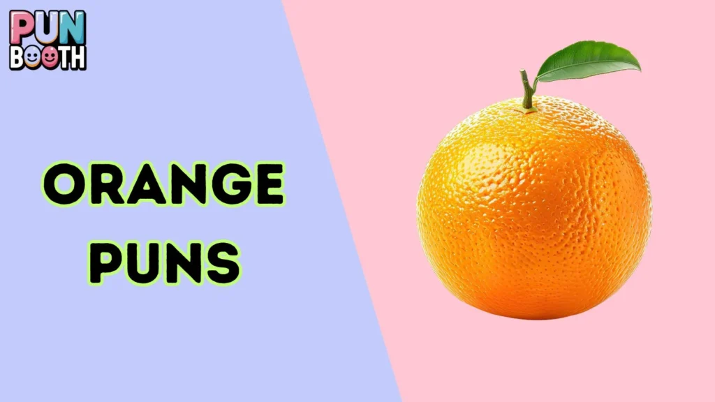 Orange Puns