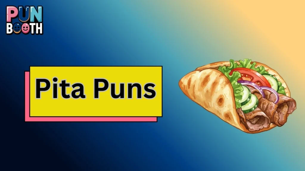Pita Puns