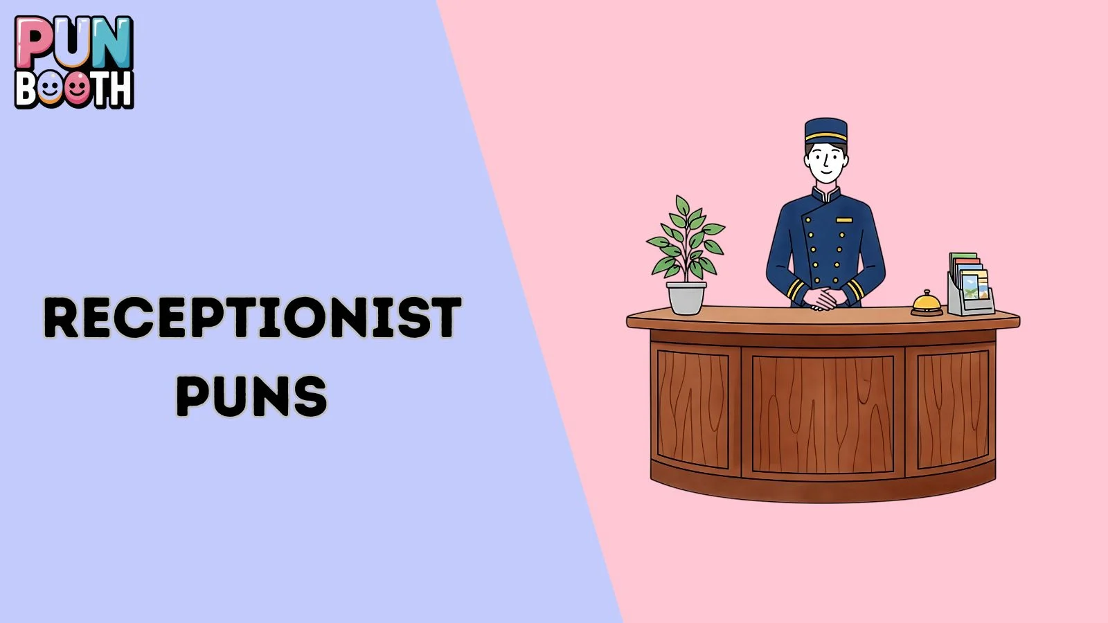 Receptionist Puns