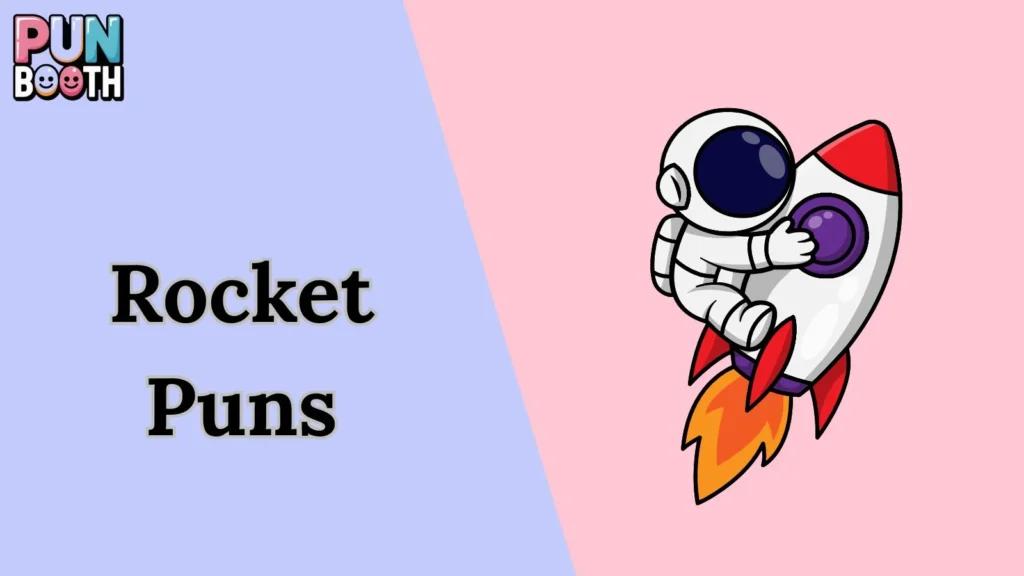Rocket Puns