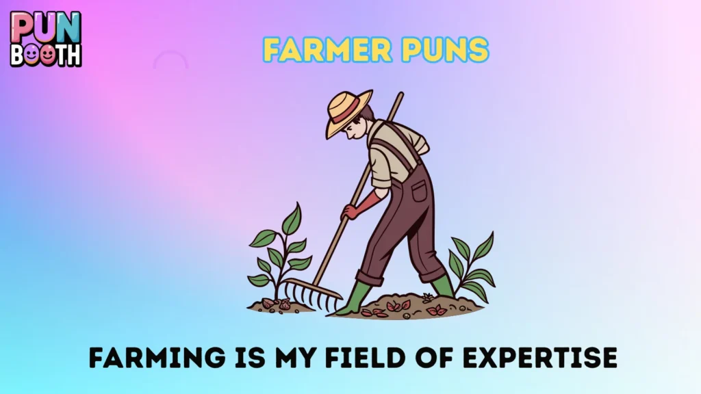 Farmer Puns