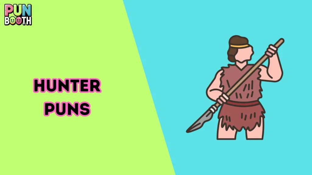 Hunter Puns