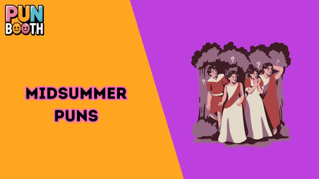 Midsummer Puns