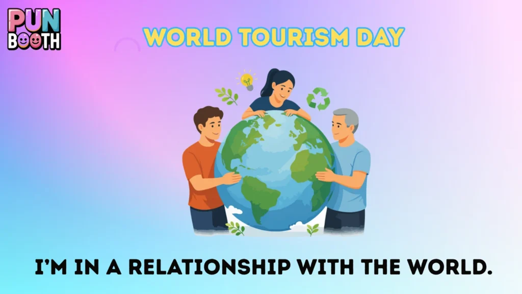 World Tourism Day Puns