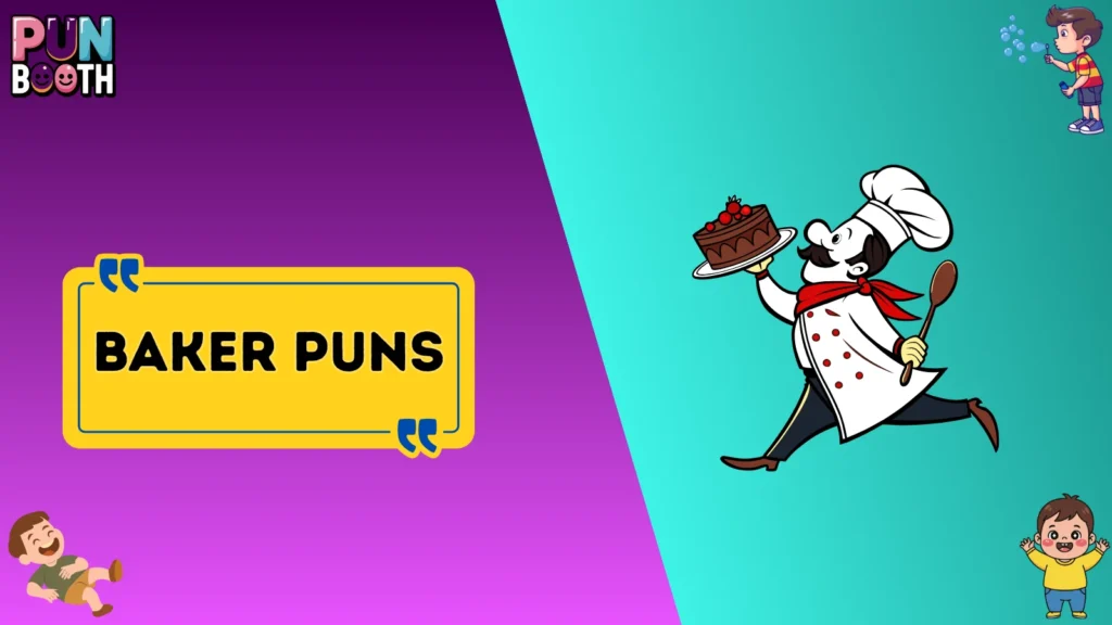 Baker Puns